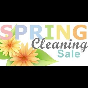 SPRING CLEANING SALE!!!